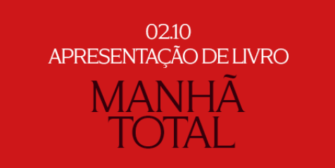  Manhã Total: Homenagem a Eugénio de Andrade